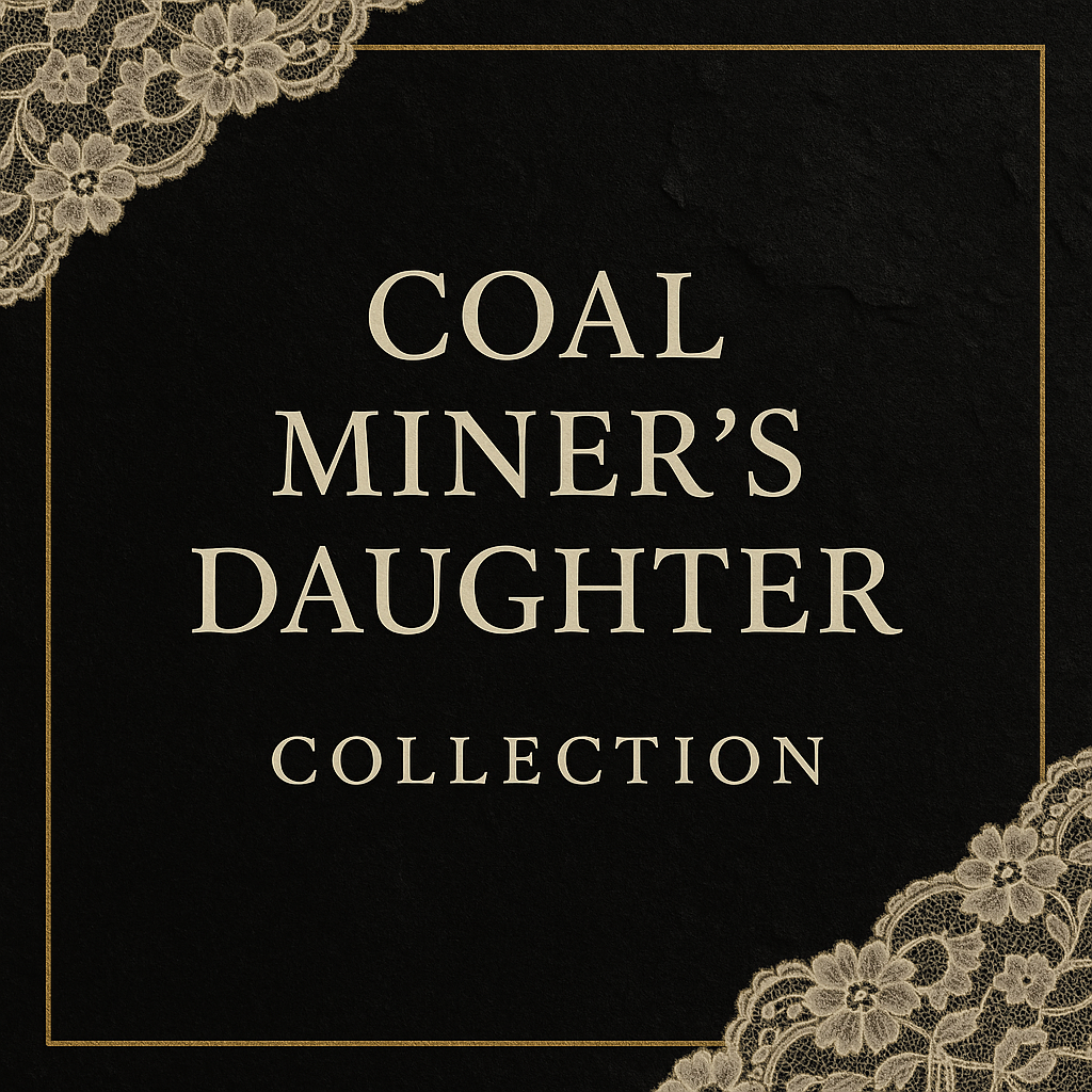 Coalminer's Daughter Collection