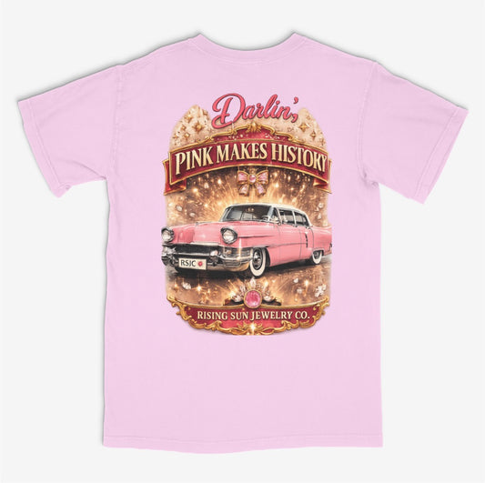 Pink Makes History Tee